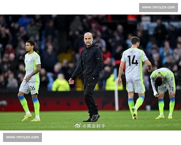 客场三连败！曼城完败维拉，瓜帅遭遇执教尴尬纪录